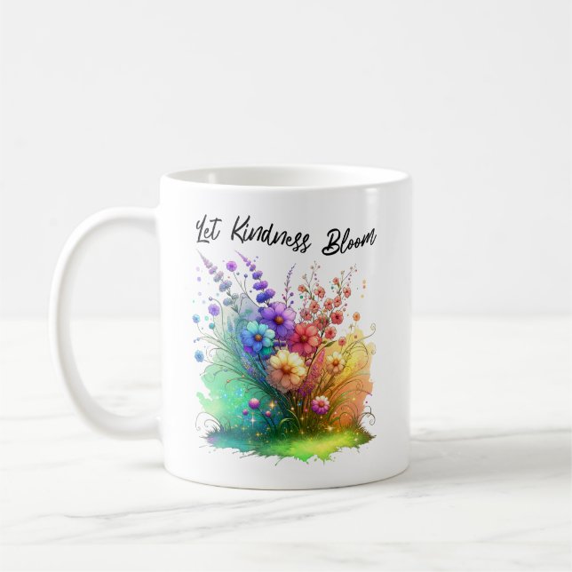 Taza De Café Que la bondad florezca la flor (Izquierda)