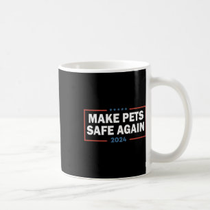 Taza De Café Que los Mascotas vuelvan a estar seguros, Debate d