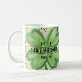Taza De Café Que los Shenanigans empiecen a divertirse, Shamroc