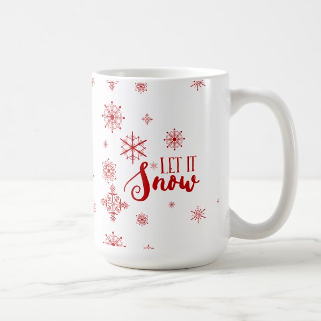 Taza De Café Que nieve, copos de nieve rojos y diseño de texto (Derecha)