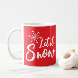 Taza De Café Que nieve haga invierno rojo