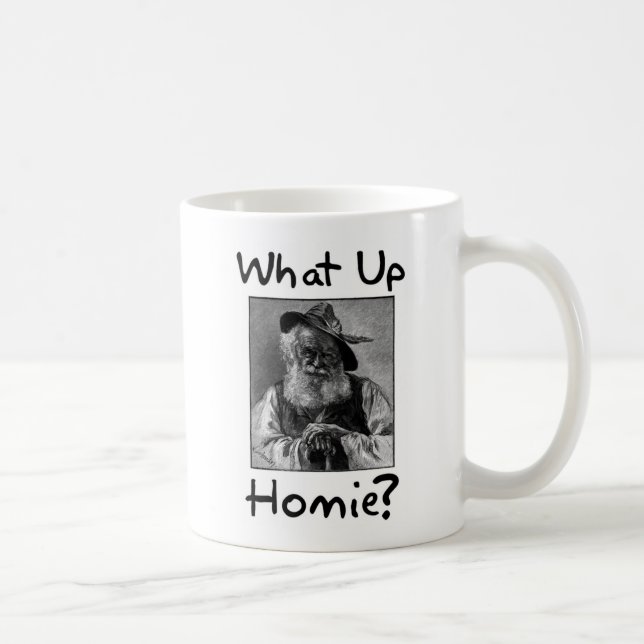 Taza De Café ¿Qué para arriba, Homie? (Derecha)