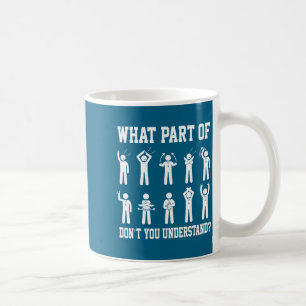 Taza De Café ¿Qué parte de no entiende árbitro de fútbol H