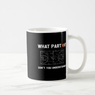 Taza De Café ¿Qué parte de no entiende el entrenador divertido?