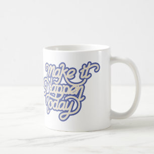 Taza De Café Que suceda hoy