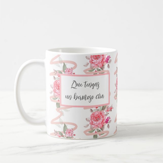 Taza De Café que tengas un hermoso (Izquierda)