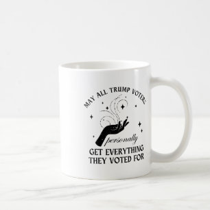Taza De Café Que todos los votantes de Trump consigan personalm