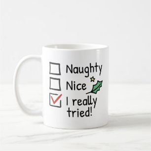 Taza De Café Qué travieso que intenté realmente
