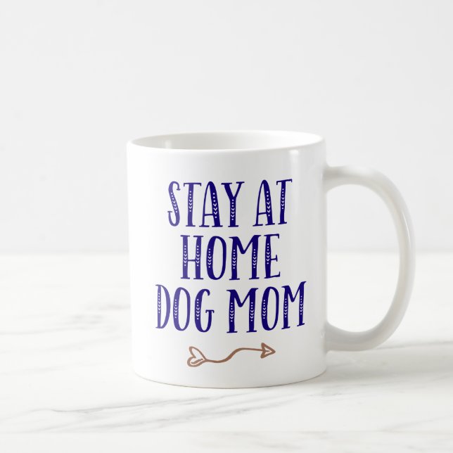 Taza De Café Quédate en casa, mamá de perro. (Derecha)