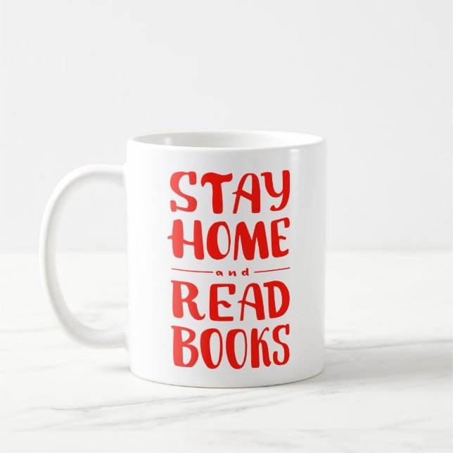 Taza De Café Quédate en casa y lee libros (Izquierda)