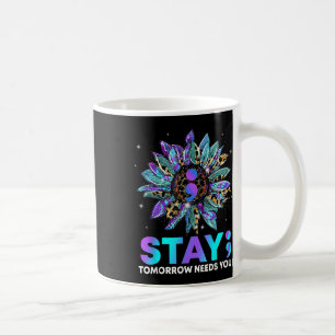 Taza De Café Quédate; Mañana Te Necesita Awarene Para Prevenir