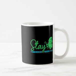 Taza De Café Quédate Mañana Te Necesita Conciencia Sobre La Sal
