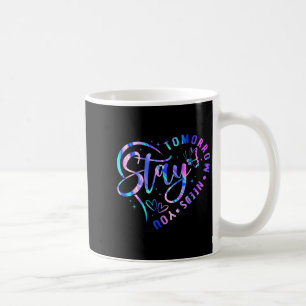 Taza De Café Quédate Mañana Te Necesita Prevención del Suicidio