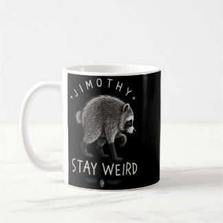 Taza De Café Quédate raro Jimothy Raccoon de Seattle Basura