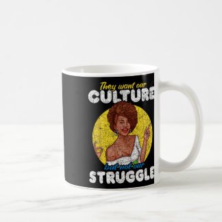 Taza De Café Queremos nuestra cultura, no nuestra lucha, histor