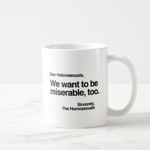 Taza De Café QUEREMOS SER MISERABLES TAMBIÉN.png