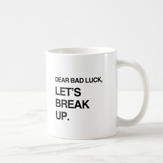 Taza De Café QUERIDA MALA SUERTE, VAMONOS A SEPARAR.png (Derecha)