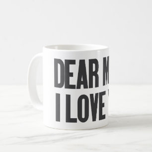 Taza De Café Querida Mamá, Te Amo