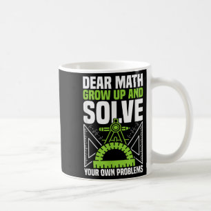 Taza De Café Querida Math Crecer Y Resolver Sus Propios Problem