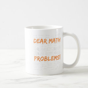 Taza De Café Querida Math Crecer Y Resolver Tus Propios Problem