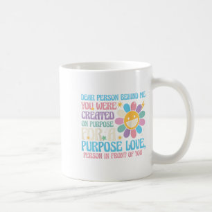 Taza De Café Querida Persona Detrás De Mí, Estabas En El Amo De