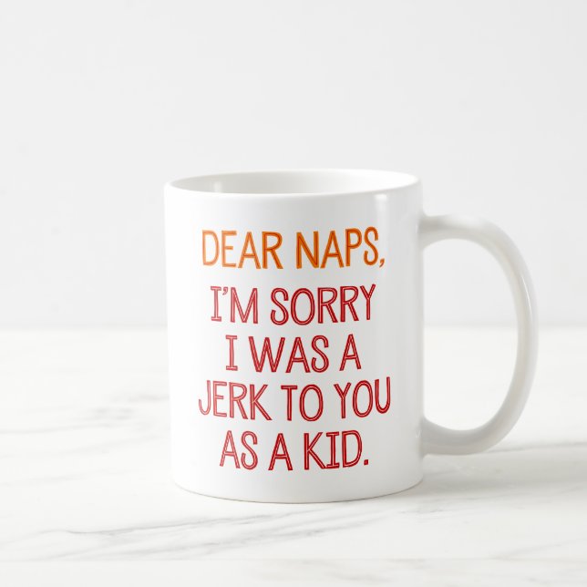 Taza De Café Queridas Napas, siento haber sido una broma para t (Derecha)