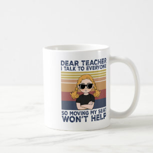 Taza De Café Querido maestro, hablo con todos, así que cambiar