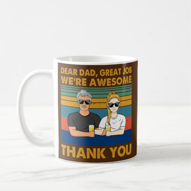 Taza De Café querido papá gran trabajo, somos increíbles gracia (Izquierda)
