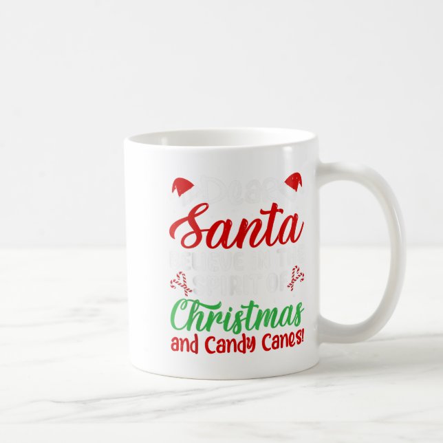 Taza De Café Querido Papá Noel Cree En El Frío De Navidad Y Can (Derecha)
