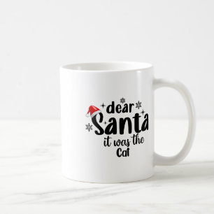 Taza De Café Querido Papá Noel Era El Gato Navidades Graciosos 
