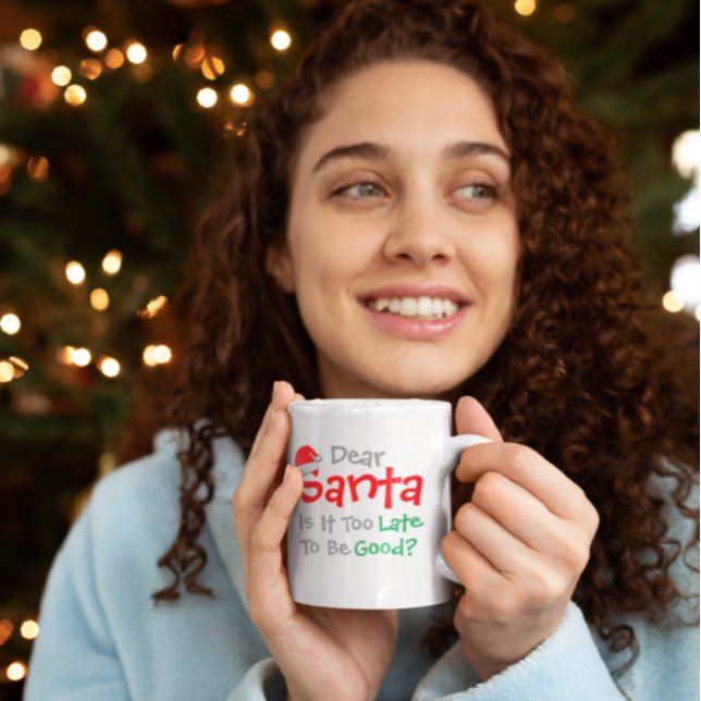 Taza De Café Querido Papá Noel: ¿Es Demasiado Tarde Para Ser Bu (Subido por el creador)