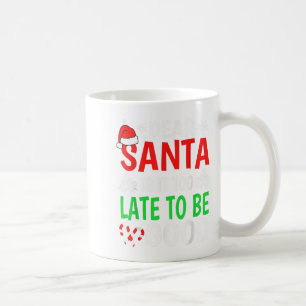 Taza De Café Querido Papá Noel, ¿Es Demasiado Tarde Para Ser Un