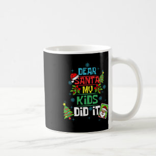 Taza De Café Querido Papá Noel, mis hijos hicieron Navidad con 