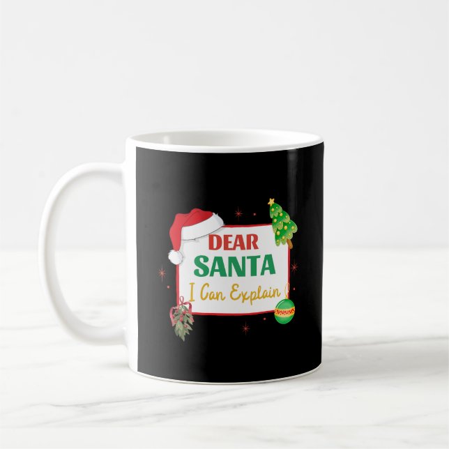 Taza De Café Querido Papá Noel, puedo explicarle la Feliz Navid (Izquierda)