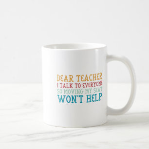 Taza De Café Querido Profesor, Hablo Con Todo El Mundo Que Desp