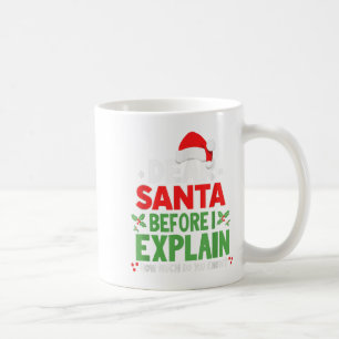 Taza De Café Querido Santa Antes de Explicar Cuánto Sabes X