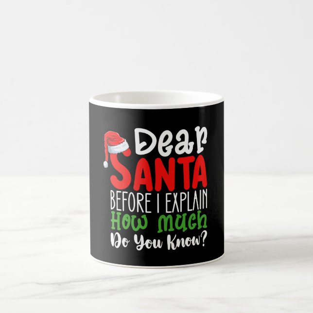 Taza De Café Querido Santa Antes de que explique ¿Cuánto sabes? (Centro)