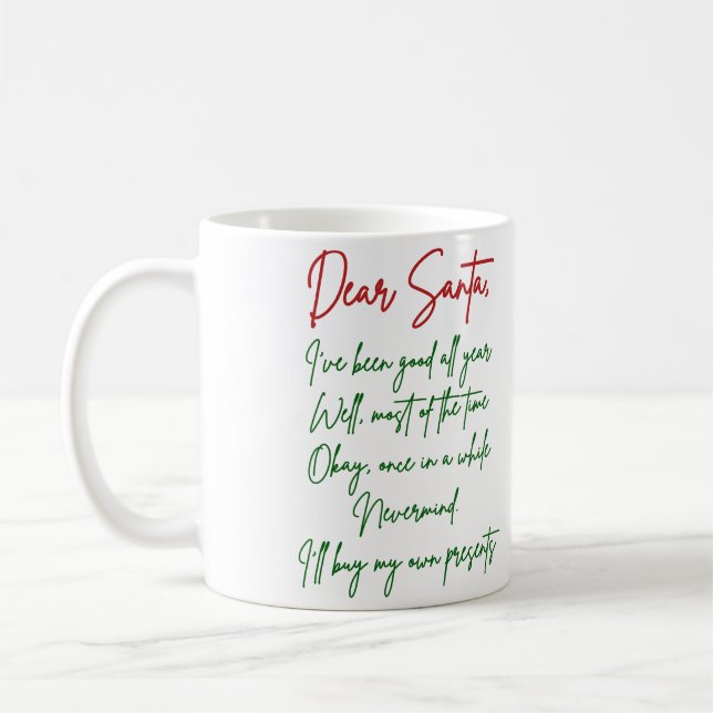 Taza De Café Querido Santa, compraré mis propias cosas Navidade (Izquierda)
