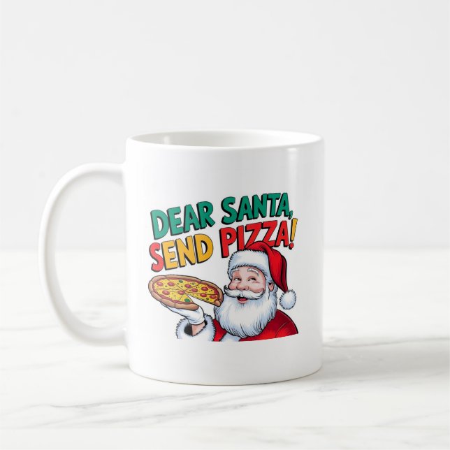 Taza De Café Querido Santa envía pizza esta Navidad (Izquierda)