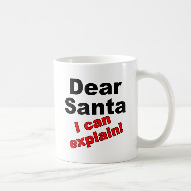 Taza De Café Querido Santa Funny Mug (Derecha)