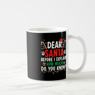 Taza De Café Querido Santa I puedo explicar a los Navidades div