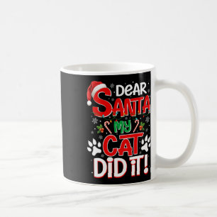 Taza De Café Querido Santa Mi Gato Lo Hizo Gracioso Navidad Gat