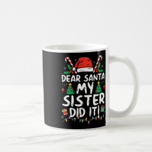 Taza De Café Querido Santa Mi Hermana Se Divirtió Navidades Chi