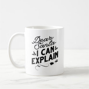 Taza De Café Querido Santa Puedo Explicar