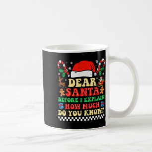 Taza De Café Querido Santa Puedo Explicar Divertido Navidad Xma