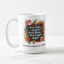 Taza De Café Querido Santa, Traté de Enseñarles… Regalo para Ma