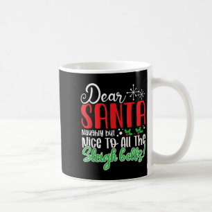 Taza De Café Querido Santa Travieso Pero Amable Para Todos El C