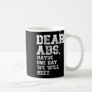 Taza De Café Queridos Abs Quizás Un Tee De Halterofilia