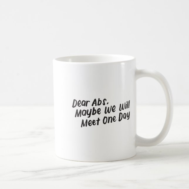 Taza De Café Queridos Abs Tal Vez Un Día Nos Encontraremos Con  (Derecha)