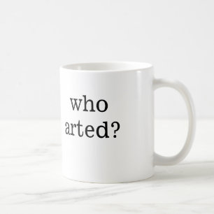 Taza De Café ¿quién arted?